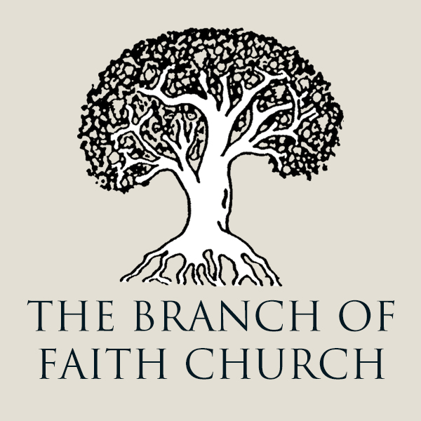 The Branch of Faith Church